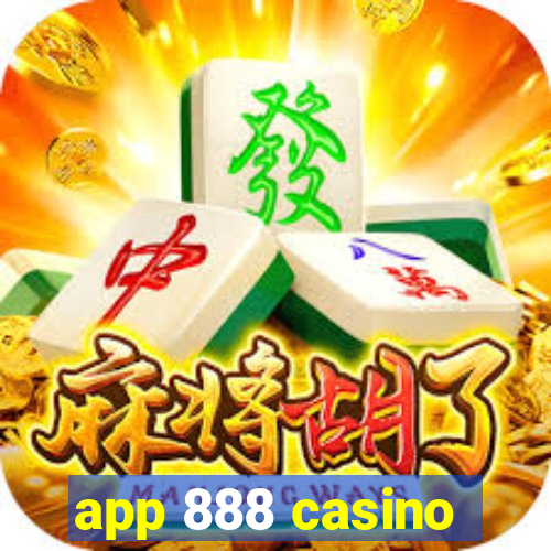 app 888 casino